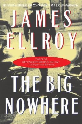 The Big Nowhere - James Ellroy