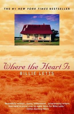 Where the Heart is - Billie Letts