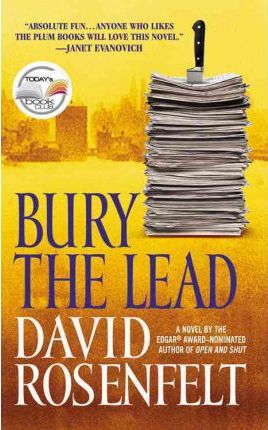 Bury the Lead - David Rosenfelt