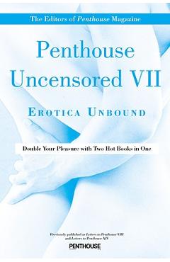 Coperta cărții 'Penthouse Uncensored VII: Erotica Unbound - Penthouse International'