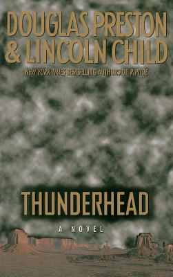 Thunderhead - Douglas J. Preston