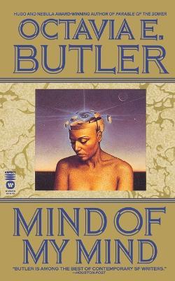 Mind of My Mind - Octavia E. Butler