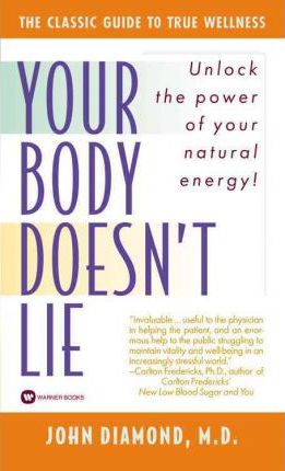 Your Body Doesn't Lie - John Diamond