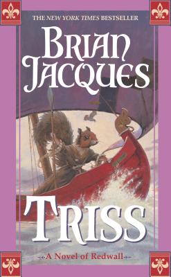 Triss - Brian Jacques