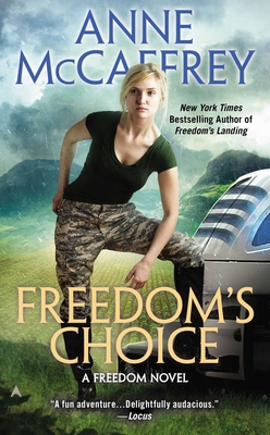 Freedom's Choice - Anne Mccaffrey