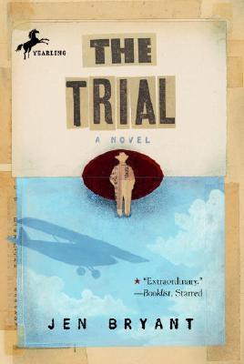 The Trial - Jen Bryant