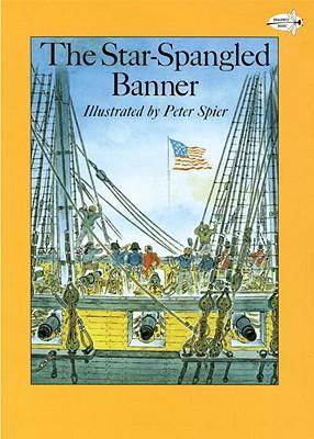 The Star-Spangled Banner - Peter Spier