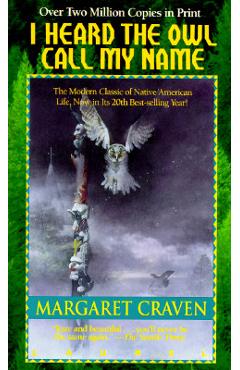 Coperta cărții 'I Heard the Owl Call My Name - Margaret Craven'
