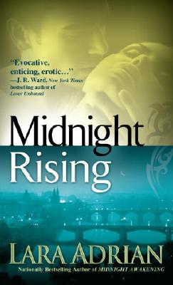 Midnight Rising - Lara Adrian