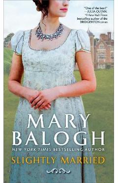 Coperta cărții 'Slightly Married - Mary Balogh'