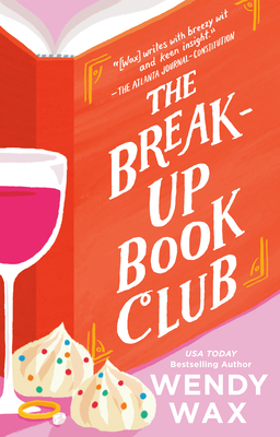 The Break-Up Book Club - Wendy Wax