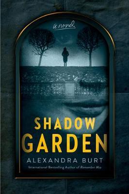 Shadow Garden - Alexandra Burt