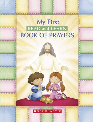 My First Read and Learn Book of Prayers - Mary Manz Simon