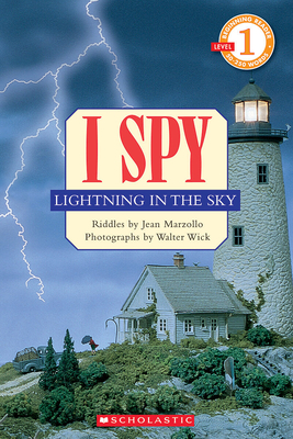 I Spy Lightning in the Sky: Scholastic Reader Level 1 - Jean Marzollo