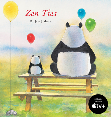 Zen Ties (a Stillwater Book) - Jon J. Muth