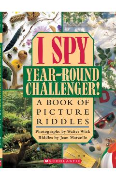 I Spy Year Round Challenger: A Book of Picture Riddles - Jean Marzollo