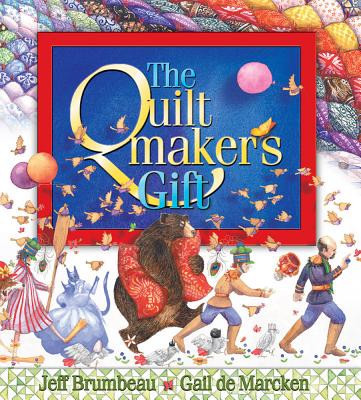 The Quiltmaker's Gift - Jeff Brumbeau