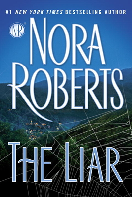 The Liar - Nora Roberts