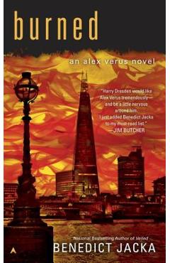 Coperta cărții 'Burned - Benedict Jacka'