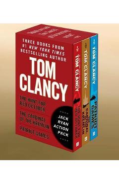 Coperta cărții Tom Clancy's Jack Ryan Action Pack: The Hunt for Red October/The Cardinal of the Kremlin/Patriot Games - Tom Clancy