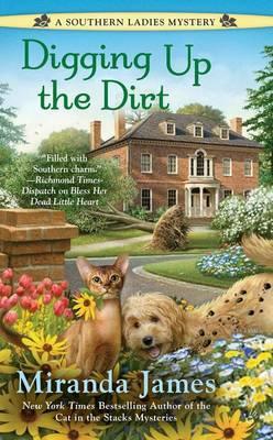 Digging Up the Dirt - Miranda James