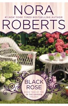 Poza produsului Black Rose - Nora Roberts