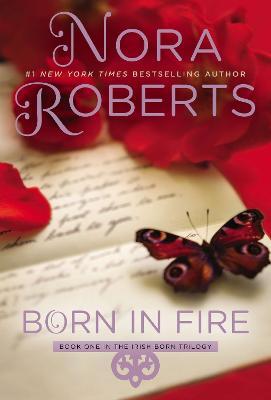 Born in Fire - Nora Roberts