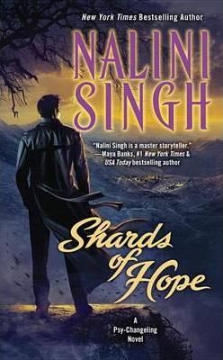 Shards of Hope - Nalini Singh