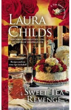 Coperta cărții 'Sweet Tea Revenge - Laura Childs'