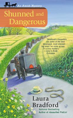 Shunned and Dangerous - Laura Bradford