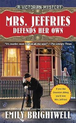 Mrs. Jeffries Defends Her Own - Emily Brightwell