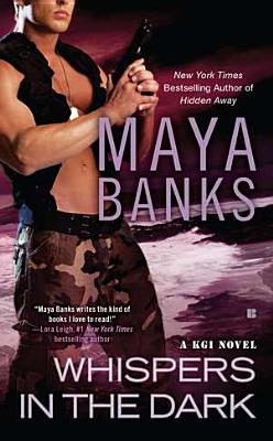 Whispers in the Dark - Maya Banks
