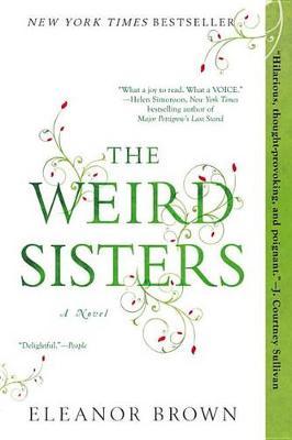 The Weird Sisters - Eleanor Brown