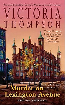 Murder on Lexington Avenue: A Gaslight Mystery - Victoria Thompson