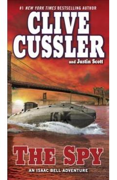 Coperta cărții 'The Spy - Clive Cussler'