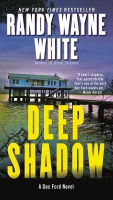 Deep Shadow - Randy Wayne White