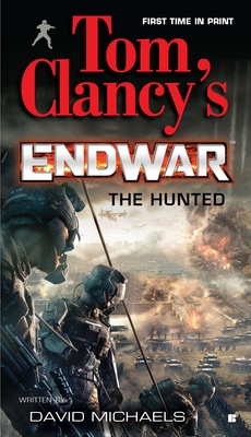 Tom Clancy's Endwar: The Hunted - Tom Clancy