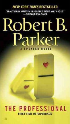 The Professional - Robert B. Parker