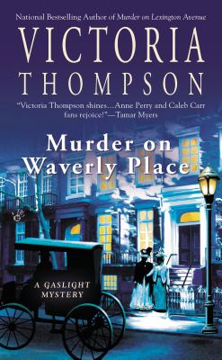 Murder on Waverly Place: A Gaslight Mystery - Victoria Thompson