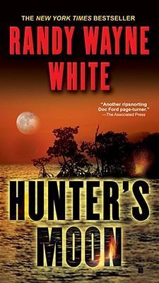 Hunter's Moon - Randy Wayne White