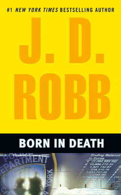 Born in Death - J. D. Robb