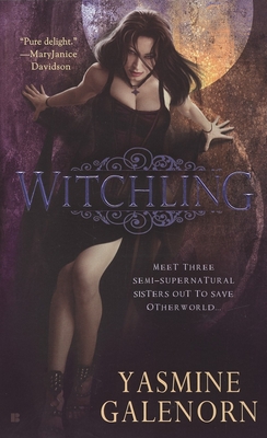 Witchling: An Otherworld Novel - Yasmine Galenorn