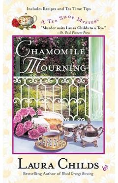 Poza produsului Chamomile Mourning - Laura Childs