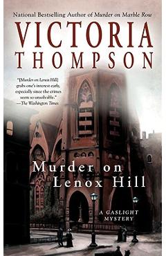 Coperta cărții 'Murder on Lenox Hill: A Gaslight Mystery - Victoria Thompson'