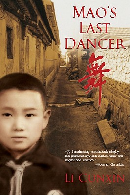 Mao's Last Dancer - Li Cunxin