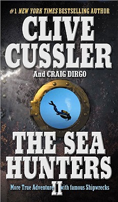 The Sea Hunters II - Clive Cussler