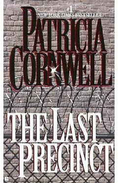 Coperta cărții 'The Last Precinct - Patricia Cornwell'