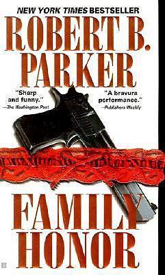 Family Honor - Robert B. Parker