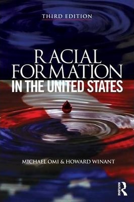 Racial Formation in the United States - Michael Omi