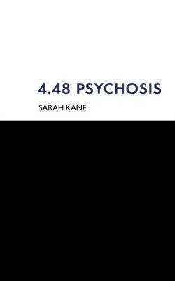 4.48 Psychosis - Sarah Kane